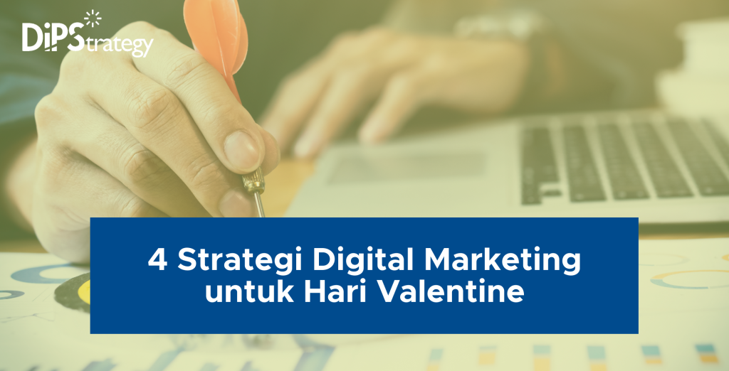 4-strategi-digital-marketing-untuk-hari-valentine
